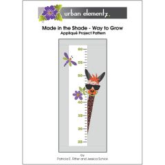 Made in the Shade - Way to Grow - Applique Project Pattern
