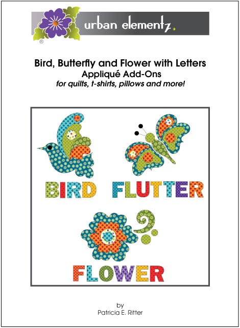 Bird, Butterfly and Flower with Letters - Set - Applique Add-On Pattern