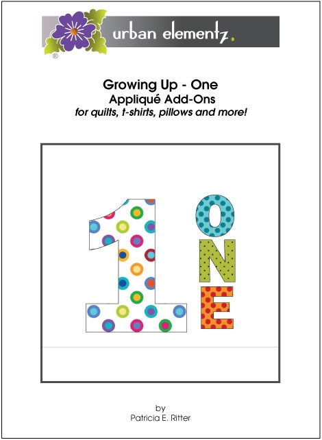 Growing Up - One - Applique Add-On Pattern 