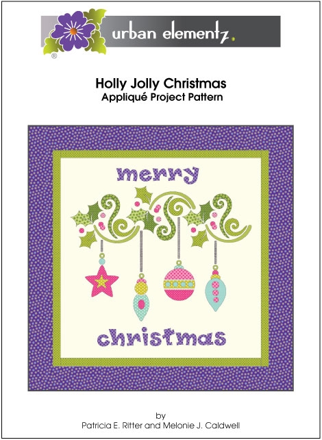 Holly Jolly Christmas - Applique Project Pattern