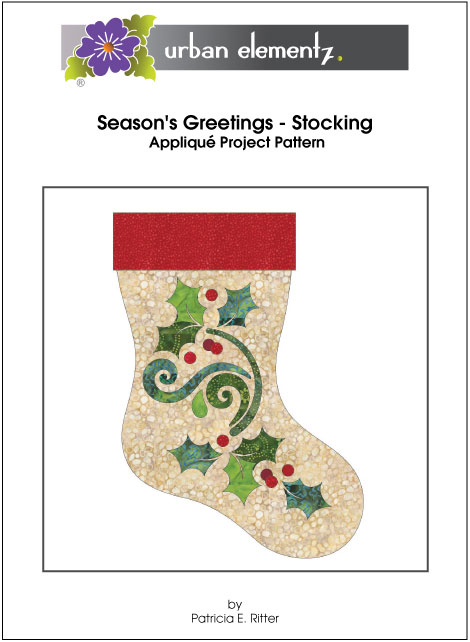 Season's Greetings - Stocking - Applique Project Pattern